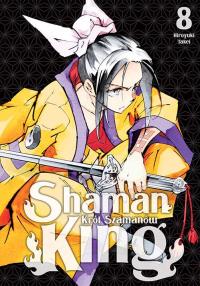 Shaman King. Tom 8. Autor: Hiroyuki Takei. Dobreksiazki.pl Okładka książki Shaman King. Tom 8