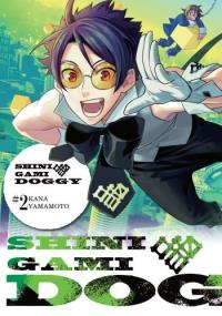 Shinigami Doggy. Tom 2. Autor: Kana Yamamoto. Dobreksiazki.pl Okładka książki Shinigami Doggy. Tom 2