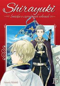 Shirayuki. Śnieżka o czerwonych włosach. Tom 15. Autor: Sorata Akiduki. Dobreksiazki.pl Okładka książki Shirayuki. Śnieżka o czerwonych włosach. Tom 15