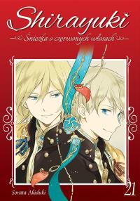 Shirayuki. Śnieżka o czerwonych włosach. Tom 21. Autor: Sorata Akiduki. Dobreksiazki.pl Okładka książki Shirayuki. Śnieżka o czerwonych włosach. Tom 21
