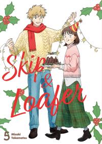 Skip & Loafer. Tom 5. Autor: Misaki Takamatsu. Dobreksiazki.pl Okładka książki Skip & Loafer. Tom 5