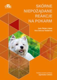 Skórne niepożądane reakcje na pokarm. Autor: Lopez Juan Rejas, Goicoa Valdevira Ana. Dobreksiazki.pl Okładka książki Skórne niepożądane reakcje na pokarm