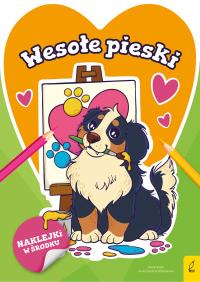 Słodkie zwierzaki. Wesołe pieski. Autor: Opracowanie zbiorowe. Dobreksiazki.pl Okładka książki Słodkie zwierzaki. Wesołe pieski
