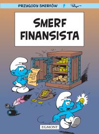 Smerf Finansista. Smerfy. Autor: Opracowanie zbiorowe. Dobreksiazki.pl Okładka książki Smerf Finansista. Smerfy