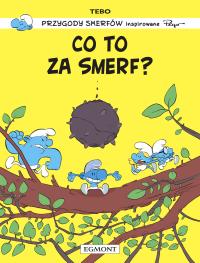 Smerfy. Co to za Smerf?. Autor: Tebo. Dobreksiazki.pl Okładka książki Smerfy. Co to za Smerf?