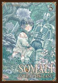 Somali i Strażnik Lasu. Tom 5. Autor: Yako Gureishi. Dobreksiazki.pl Okładka książki Somali i Strażnik Lasu. Tom 5