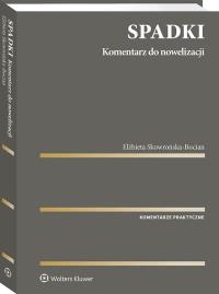 Okładka książki Spadki. Komentarz do nowelizacji