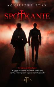 Spotkanie. Autor: Agnieszka Ptak. Dobreksiazki.pl Okładka książki Spotkanie