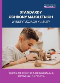 Okładka książki Standardy ochrony małoletnich w instytucjach kultury