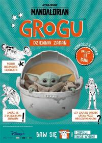 Star Wars The Mandalorian. Grogu. Dziennik zadań. Autor: Praca zbiorowa. Dobreksiazki.pl Okładka książki Star Wars The Mandalorian. Grogu. Dziennik zadań