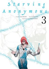 Starving Anonymous. Tom 3. Autor: Kazu Inabe, Kengo Mizutani, Yuu Kuraishi. Dobreksiazki.pl Okładka książki Starving Anonymous. Tom 3