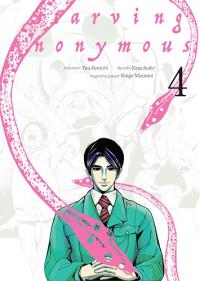 Starving Anonymous. Tom 4. Autor: Kazu Inabe, Kengo Mizutani, Yuu Kuraishi. Dobreksiazki.pl Okładka książki Starving Anonymous. Tom 4