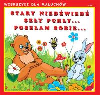 Stary niedźwiedź Szły pchły Poszłam sobie. Autor: Pruchnicka Emilia. Dobreksiazki.pl Okładka książki Stary niedźwiedź Szły pchły Poszłam sobie