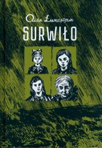 Surwiło. Autor: Olga Ławrientjewa. Dobreksiazki.pl Okładka książki Surwiło