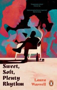 Sweet, Soft, Plenty Rhythm. Autor: Warrell Laura. Dobreksiazki.pl Okładka książki Sweet, Soft, Plenty Rhythm