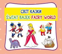Okładka książki Świat bajek. Світ казки. Fairy world