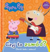 Świnka Peppa. Koło zabawy. Czyj to zawód?. Autor: Opracowanie zbiorowe. Dobreksiazki.pl Okładka książki Świnka Peppa. Koło zabawy. Czyj to zawód?