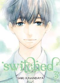 Switched 03. Autor: Shiki Kawabata. Dobreksiazki.pl Okładka książki Switched 03