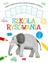 Szkoła rysowania. Poziom 2. Autor: Praca zbiorowa. Dobreksiazki.pl Okładka książki Szkoła rysowania. Poziom 2