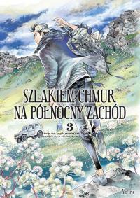 Szlakiem chmur na północny zachód. Tom 3. Autor: Aki Irie. Dobreksiazki.pl Okładka książki Szlakiem chmur na północny zachód. Tom 3