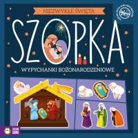 Szopka. Wypychanki. Niezwykłe Święta. Autor: Opracowanie zbiorowe. Dobreksiazki.pl Okładka książki Szopka. Wypychanki. Niezwykłe Święta