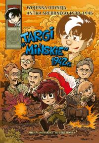 Targi mińskie 1942 r.. Autor: Tomasz Łabuszewski Michał Konarski Hubert Ronek. Dobreksiazki.pl Okładka książki Targi mińskie 1942 r.