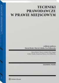 Okładka książki Techniki prawodawcze w prawie miejscowym