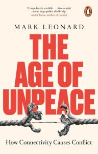 The Age of Unpeace. Autor: Leonard Mark. Dobreksiazki.pl Okładka książki The Age of Unpeace