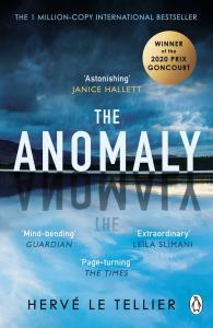 The Anomaly. Autor: le Tellier Hervé. Dobreksiazki.pl Okładka książki The Anomaly