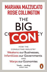 The Big Con. Autor: Mazzucato Mariana, Collington Rosie. Dobreksiazki.pl Okładka książki The Big Con