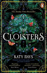 The Cloisters. Autor: Hays Katy. Dobreksiazki.pl Okładka książki The Cloisters