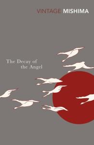 The Decay of the Angel. Autor: Mishima, Yukio. Dobreksiazki.pl Okładka książki The Decay of the Angel