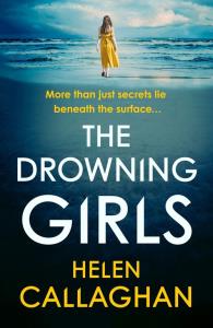 The Drowning Girls. Autor: Callaghan Helen. Dobreksiazki.pl Okładka książki The Drowning Girls