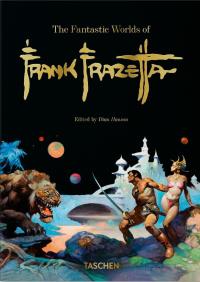 The Fantastic Worlds of Frank Frazetta. 40th Ed. wer. angielska. Autor: Opracowanie zbiorowe. Dobreksiazki.pl Okładka książki The Fantastic Worlds of Frank Frazetta. 40th Ed. wer. angielska