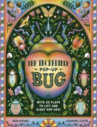 The Incredible Pop-up Bug. Autor: Hoare Ben. Dobreksiazki.pl Okładka książki The Incredible Pop-up Bug