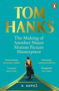 The Making of Another Major Mo. Autor: Tom Hanks. Dobreksiazki.pl Okładka książki The Making of Another Major Mo