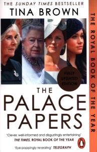 The Palace Papers. Autor: Brown Tina. Dobreksiazki.pl Okładka książki The Palace Papers