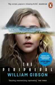 The Peripheral. Autor: Gibson William. Dobreksiazki.pl Okładka książki The Peripheral