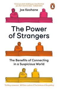 The Power of Strangers. Autor: Keohane Joe. Dobreksiazki.pl Okładka książki The Power of Strangers