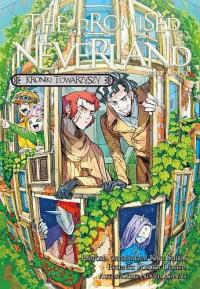 The Promised Neverland. Kroniki towarzyszy. Autor: Opracowanie zbiorowe. Dobreksiazki.pl Okładka książki The Promised Neverland. Kroniki towarzyszy