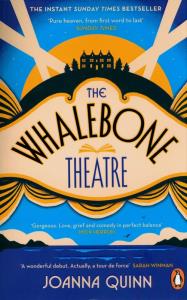 The Whalebone Theatre. Autor: Quinn Joanna. Dobreksiazki.pl Okładka książki The Whalebone Theatre