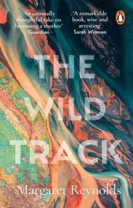 The Wild Track. Autor: Reynolds Margaret. Dobreksiazki.pl Okładka książki The Wild Track