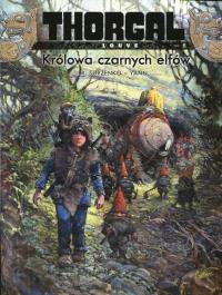 Thorgal - Louve T.6 Królowa czarnych elfów. Autor: Yann le Pennetier. Dobreksiazki.pl Okładka książki Thorgal - Louve T.6 Królowa czarnych elfów