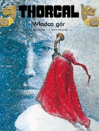 Thorgal T.15 Władca gór. Autor: Jean Van Hamme. Dobreksiazki.pl Okładka książki Thorgal T.15 Władca gór