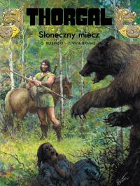 Thorgal T.18 Słoneczny miecz. Autor: Jean Van Hamme. Dobreksiazki.pl Okładka książki Thorgal T.18 Słoneczny miecz