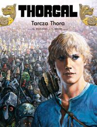 Thorgal T.31 Tarcza Thora. Autor: Grzegorz Rosiński, Yves Sente. Dobreksiazki.pl Okładka książki Thorgal T.31 Tarcza Thora