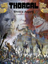 Thorgal T.32 Bitwa o Asgard. Autor: Grzegorz Rosiński, Yves Sente. Dobreksiazki.pl Okładka książki Thorgal T.32 Bitwa o Asgard