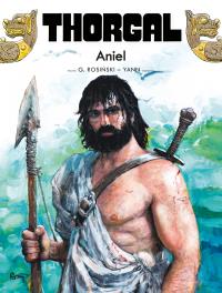Thorgal T.36 Aniel. Autor: Yann le Pennetier. Dobreksiazki.pl Okładka książki Thorgal T.36 Aniel