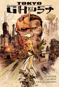 Tokyo Ghost. Autor: Murphy Sean, Remender Rick. Dobreksiazki.pl Okładka książki Tokyo Ghost