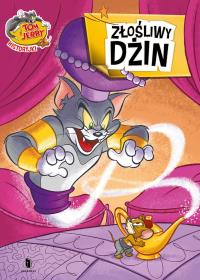 Tom i Jerry. Złośliwy dżin. Autor: Opracowanie zbiorowe. Dobreksiazki.pl Okładka książki Tom i Jerry. Złośliwy dżin